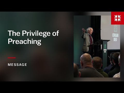 The Privilege of Preaching