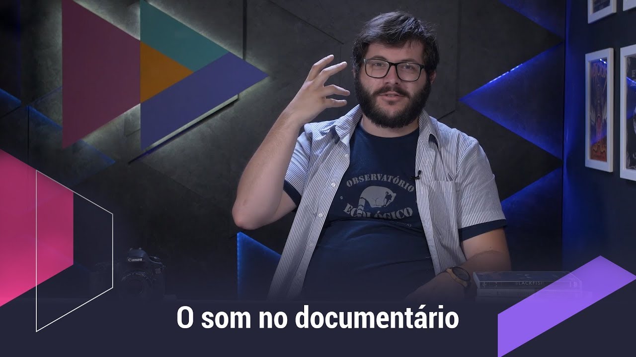 O som no documentário - Dicas e referências de produção