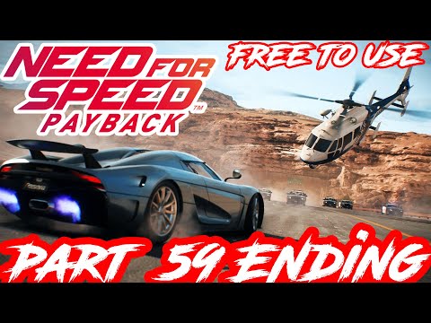 Need for Speed  Payback Walkthrough Part 59 ENDING Outlaw's Rush Race NCG NO COPYRIGHT GAMEPLAY