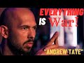 Andrew Tate Everything Is War Andrewtate Motivation Morningroutine Mindset Morninginspiration