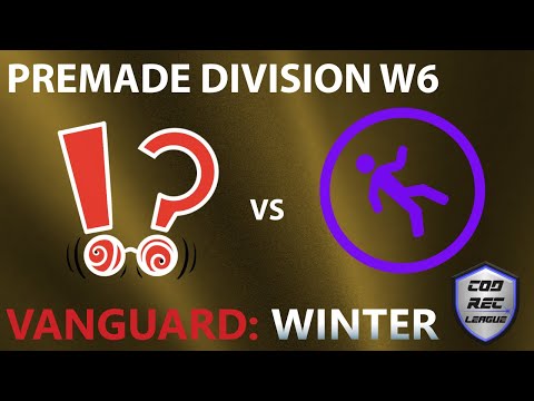 Vanguard Winter W6 | Atlanta Dazed vs Toronto Falters | CRL Gold Premade Division