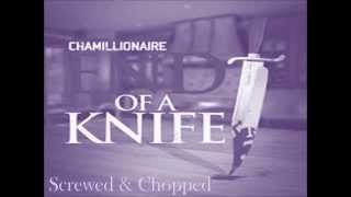 chamillionaire  End of A Knife Screwed&amp;CHopped screwed and chopped