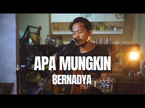 APA MUNGKIN - BERNADYA (ROLIN NABABAN COVER)
