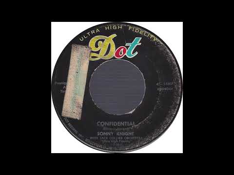 Dot 45 15507 – Confidential - Sonny Knight