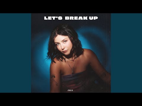 Let's Break Up