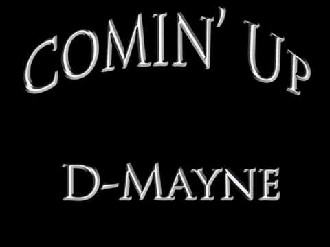 D-Mayne - Comin Up (Beat Produced by White Hot Productions)