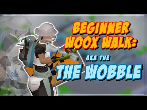 The Wobble: Woox-Walking for Beginners
