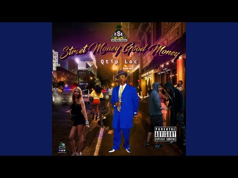 SMGM (OUTRO) STREET MONEY GOOD MONEY