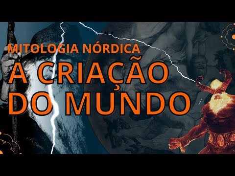 A Origem do Mundo! Deuses e Humanos na Mitologia Nórdica