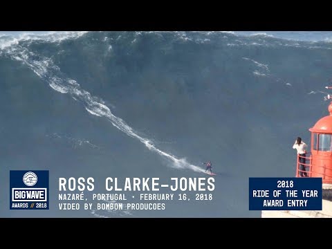 Ross Clarke-Jones at Nazaré 4 - 2018 Ride of the Year Award Entry - WSL Big Wave Awards