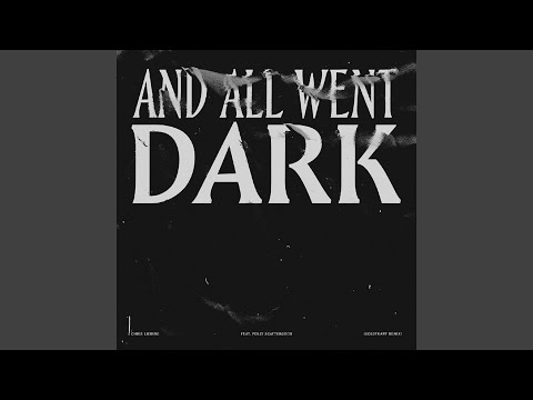 And All Went Dark (Goldfrapp Remix)