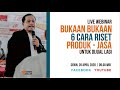 6 CARA RISET PRODUK UNTUK DIJUAL LAGI 6 CARA RISET PRODUK UNTUK DIJUAL LAGI