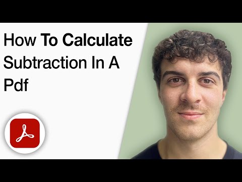 How to Calculate Subtraction in a PDF Using Adobe Acrobat Pro DC [2025 Full Guide]