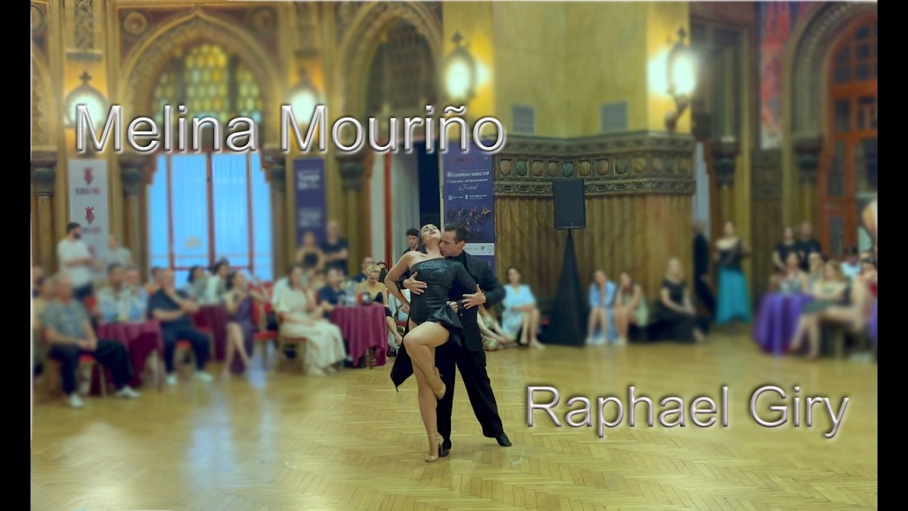 EUROPEAN TANGO CUP 2026 Melina Mouriño & Raphael Giry