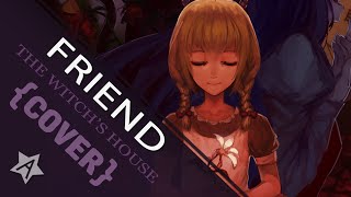 The Witch's House『Friend』【暗黒】