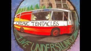 Ozric Tentacles - O-I (Live Underslunky 1992)