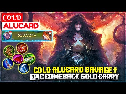 Cold Alucard SAVAGE !! Epic Comeback Solo Carry [ Top Global Alucard S11 ] pro player wannabe Video