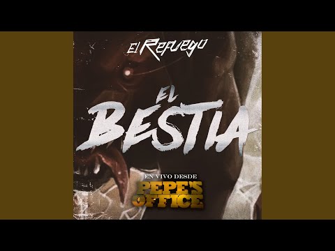 El Bestia (En Vivo - Pepes Office)