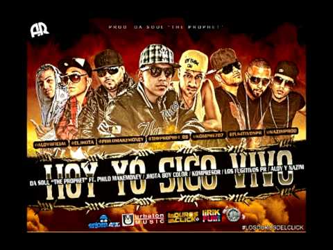 DaSoul Ft. Varios Artistas - Hoy Yo Sigo Vivo (Preview)