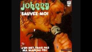 JOHNNY HALLYDAY....ma main au feu ( 1972 )