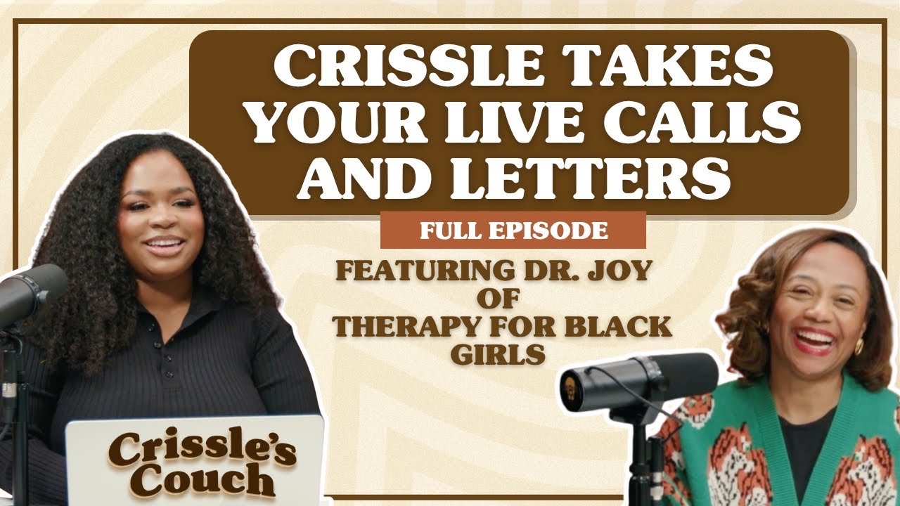 Session 25: Calling Crissle ft. Dr. Joy Harden-Bradford