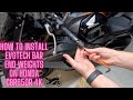 How To Install Evotech Bar End Weights On Honda CBR650R 4K