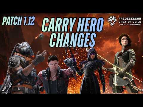 ALL CARRY HERO CHANGES! | Predecessor Patch 1.12! Everything You Need to Know!