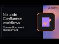 Customize Confluence workflows without code in minutes