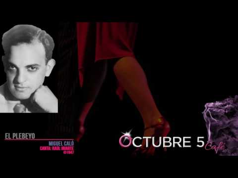 El plebeyo - Miguel Caló