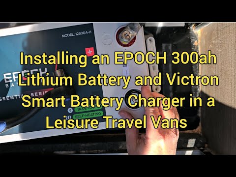 300ah EPOCH Lithium Battery and Victron Blue Smart IP67 Battery Charger Installation