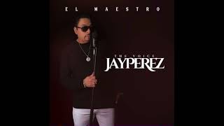 Para Volvernos Amar - Jay Perez