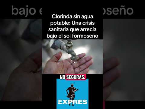 Clorinda sin agua potable: Una crisis sanitaria que arrecia bajo el sol formoseño