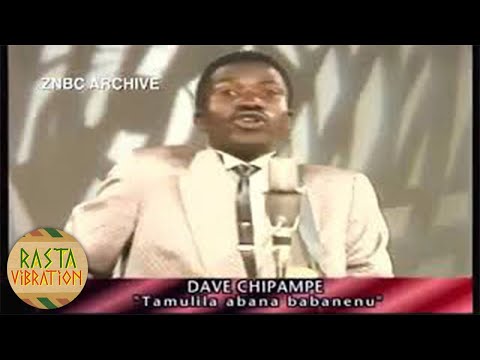 Dave Chipampe - Ukwalola Umwela (Tamulila Abana Babanenu)
