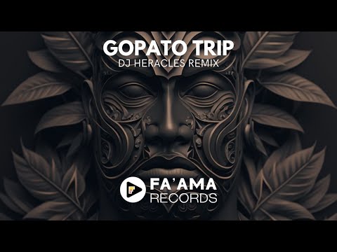 GOPATO TRIP (DJ HERACLES REMIX)