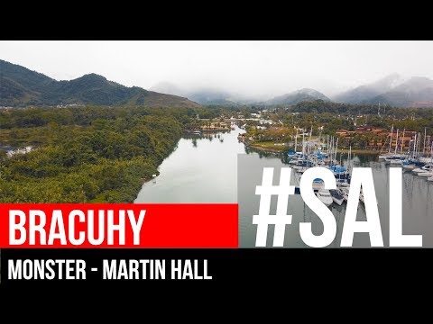 BRACUHY | Música: Monster - Martin Hall