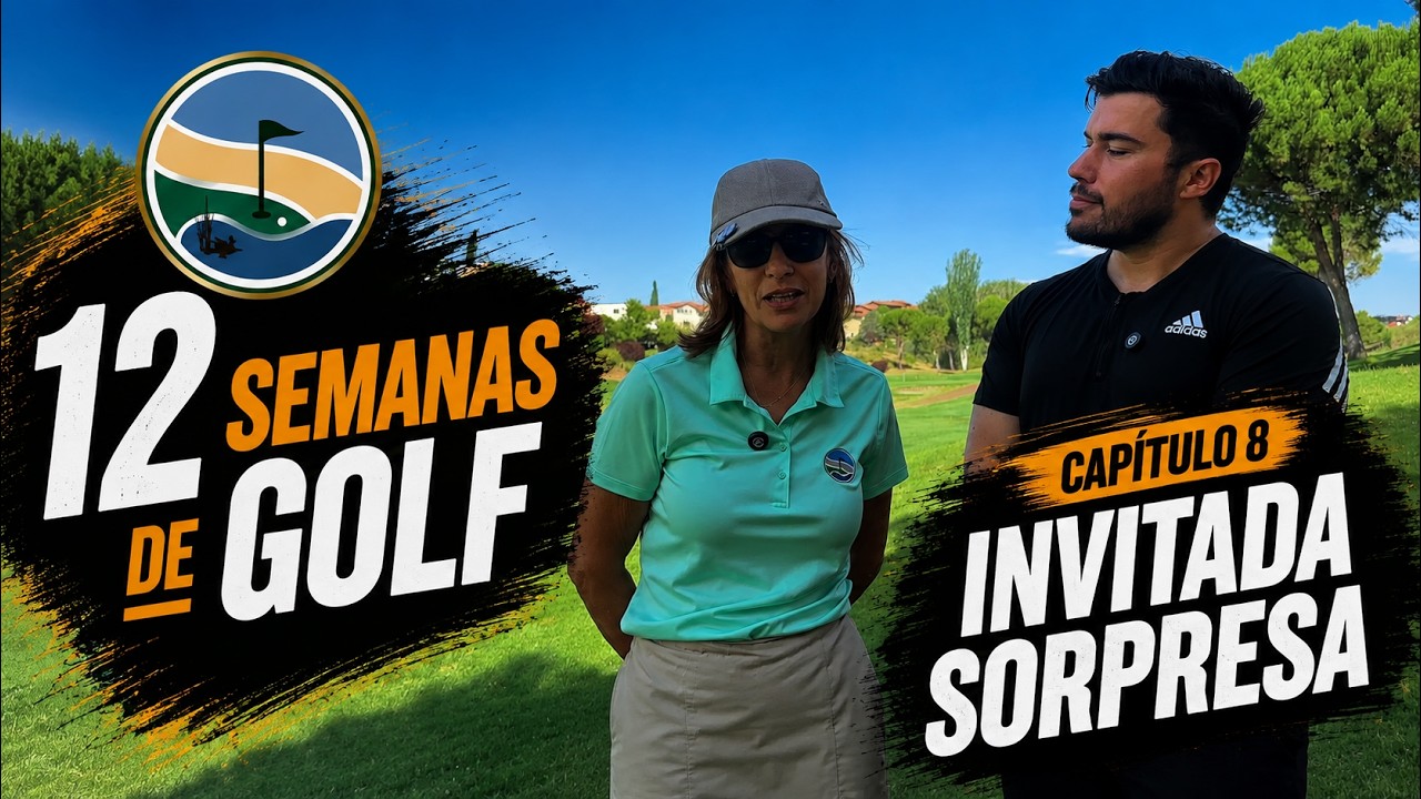 12 Semanas de Golf — Capítulo 8