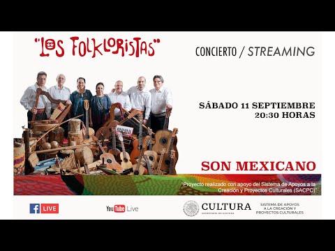 Los Folkloristas en concierto “Son Mexicano”