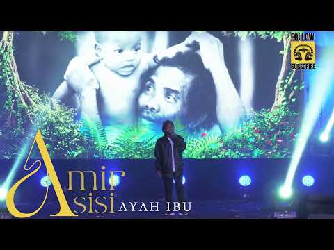 Amir Sisi - Ayah Ibu (Temerloh ,Pahang)