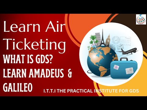 What is GDS Amadeus/Galileo | Learn Air ticketing Course | How to Learn Amadeus Galileo | GDS Course