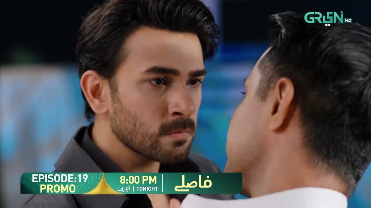 Faaslay Episode 19 Promo | Tonight at 8:00 PM | Ali Ansari - Saboor Ali | Only On Green TV