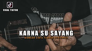 Download lagu Biarkan cinta tumbuh sebisanya viral tiktok ( KARNA SU SAYANG ) Cover Kentrung By Amrii  mp3