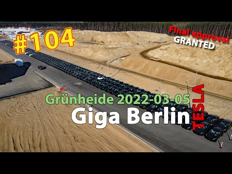 # 104 Tesla Giga Berlin • 2022-03-05 • Gigafactory 4K