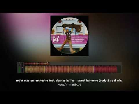 fmd18 - robin masters orchestra ft. desney bailey - sweet harmony (body and soul mix)