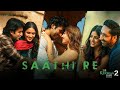 Saathi Re The Kerala Story 2 Mannan Shaah Manoj Muntashir Vishal Mishra Vipul Kamakhya