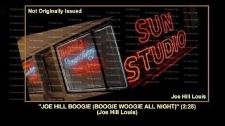 (1951) Modern ''Joe Hill Boogie (Boogie Woogie All Night)'' Joe Hill Louis