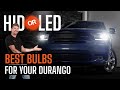 We compared HID VS LED and found the brightest headlight bulbs for your 16-20 Dodge Durango!