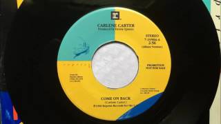 Come On Back , Carlene Carter , 1990