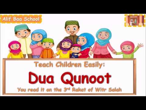 Teach Children Easily: Dua Qunoot (Dua' Qunut- Hanafi version)