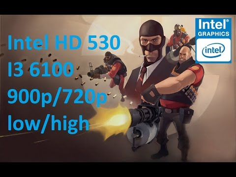 Intel HD 530 Team Fortress 2 (900p/720p -  low/high)