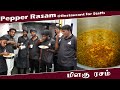 Pepper Rasam Jabbar Bhai Restaurant For Staffs